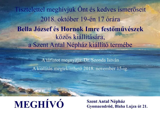 Bella József és Hornok Imre festőművészek közös kiállítása