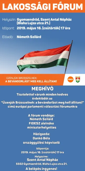 Lakossági fórum - Németh Szilárd - Üzenjük Brüsszelnek: a bevándorlást meg kell állítani!