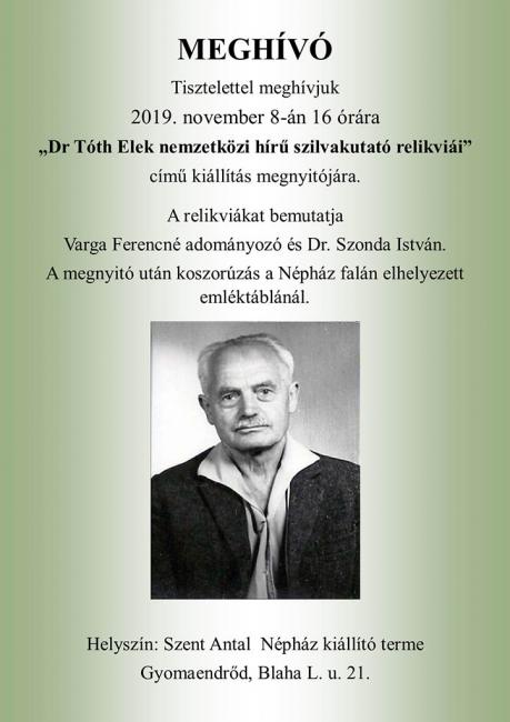 "Dr Tóth Elek nemzetközi hírű szilvakutató relikviái” című kiállítás megnyitója